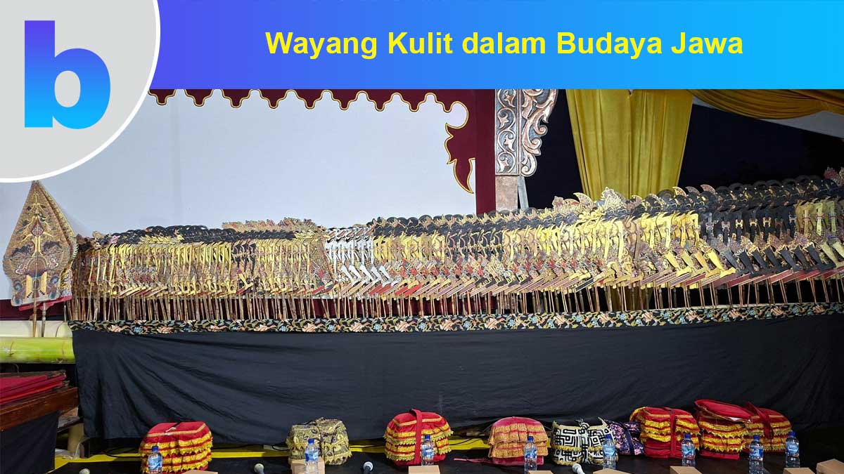Wayang Kulit Module Wayang Kulit Dalam Budaya Jawa: Sejarah, Fungsi, Dan Nilai Filosofis ...